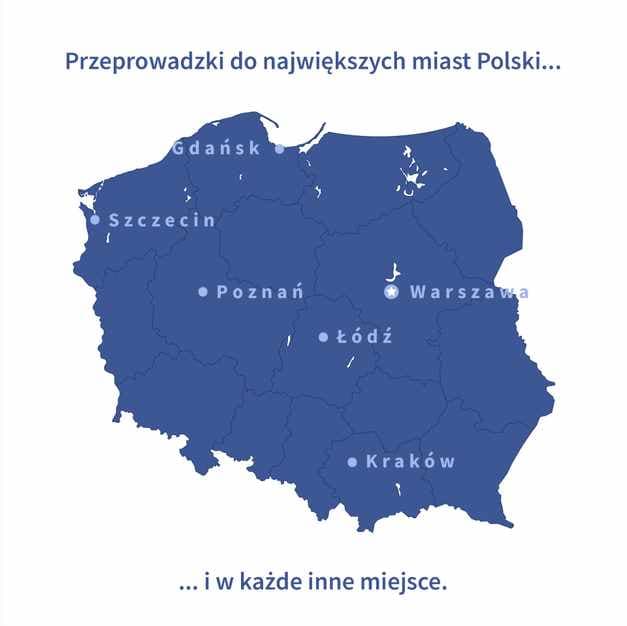 przeprowadzki w każde miejsce w polsce